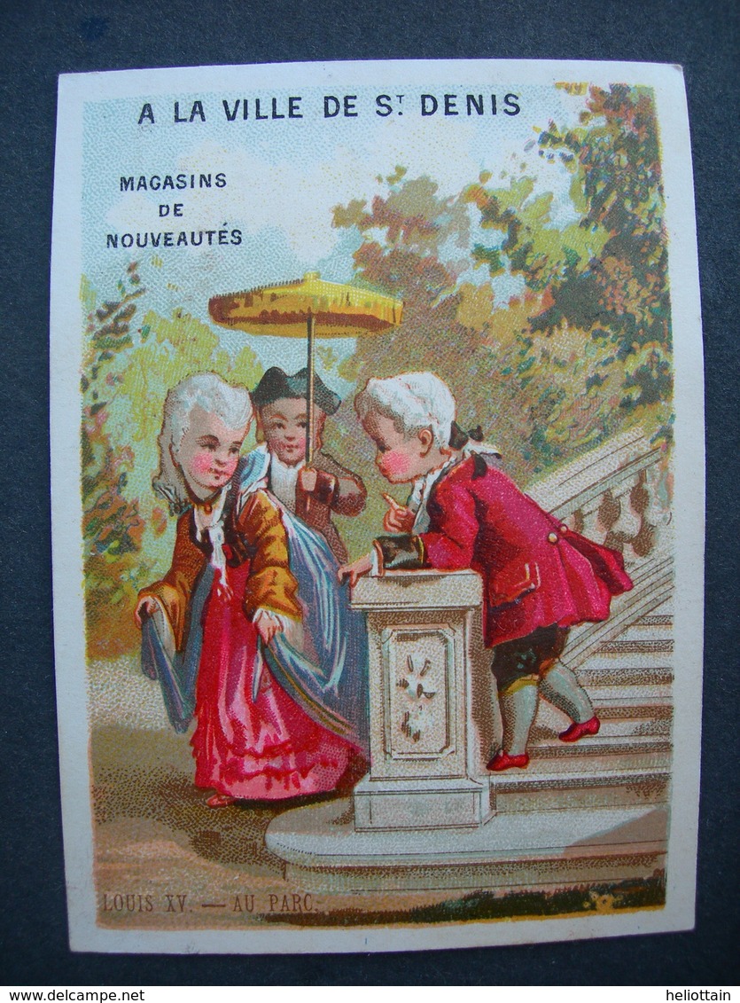 CHROMO Lith Bouillon Rivoire: A LA VILLE DE SAINT DENIS / COSTUME LOUIS XV , AU PARC / Victorian Trade Card - Autres & Non Classés