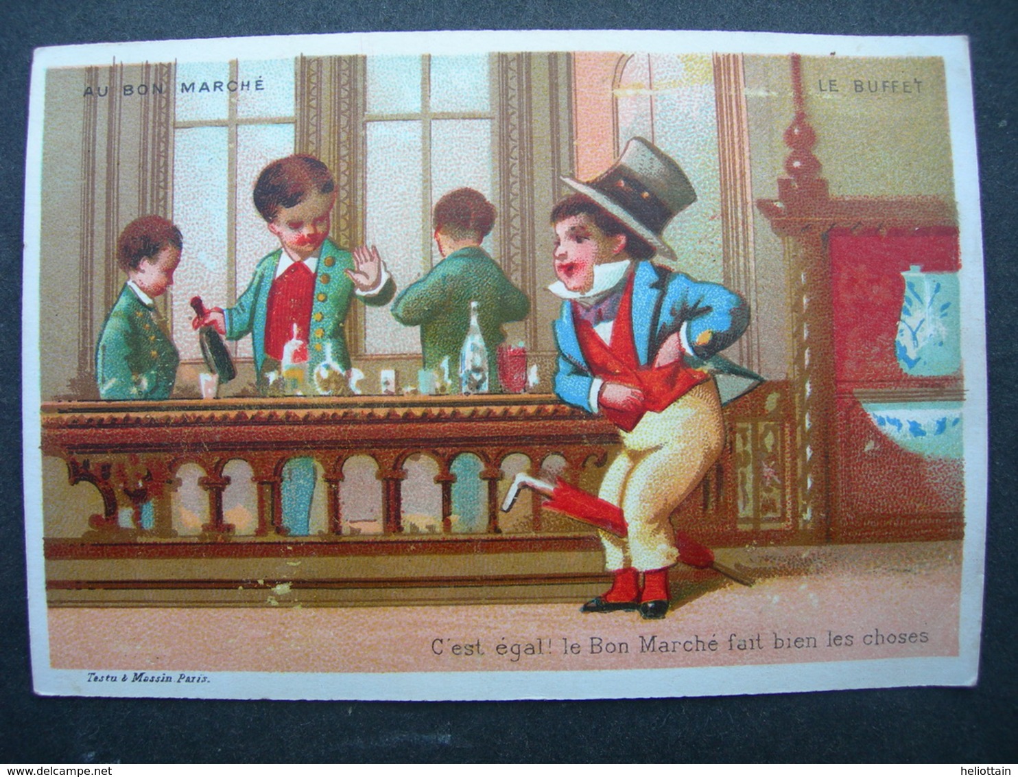 CHROMO Litho Testu & Massin AU BON MARCHE BOUCICAUT : LE BUFFET ... C'EST EGAL LE BON MARCHé FAIT / Victorian Trade Card - Autres & Non Classés