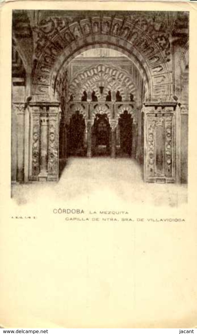 Cordoba - La Mezquita - Capilla De Ntra. Sra De Villaviciosa - Precurseur - Córdoba