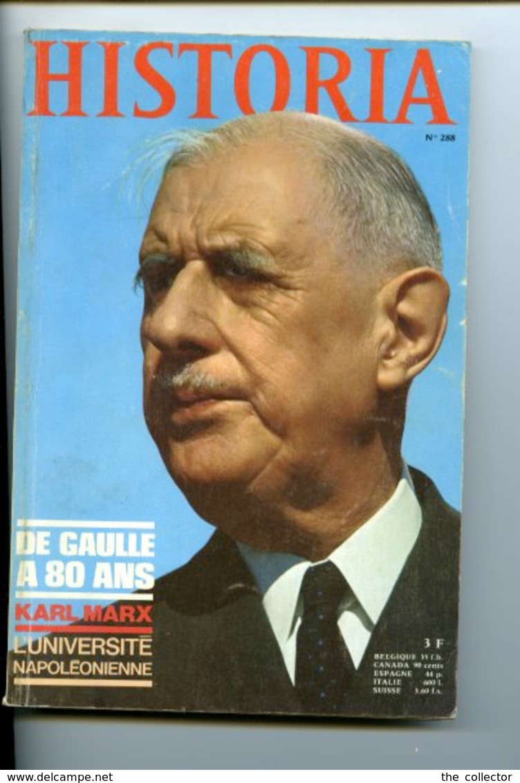 Piece D Antan - Historia - N 288 - Parution De Novembre 1970 - De Gaule A 80 Ans - Historia