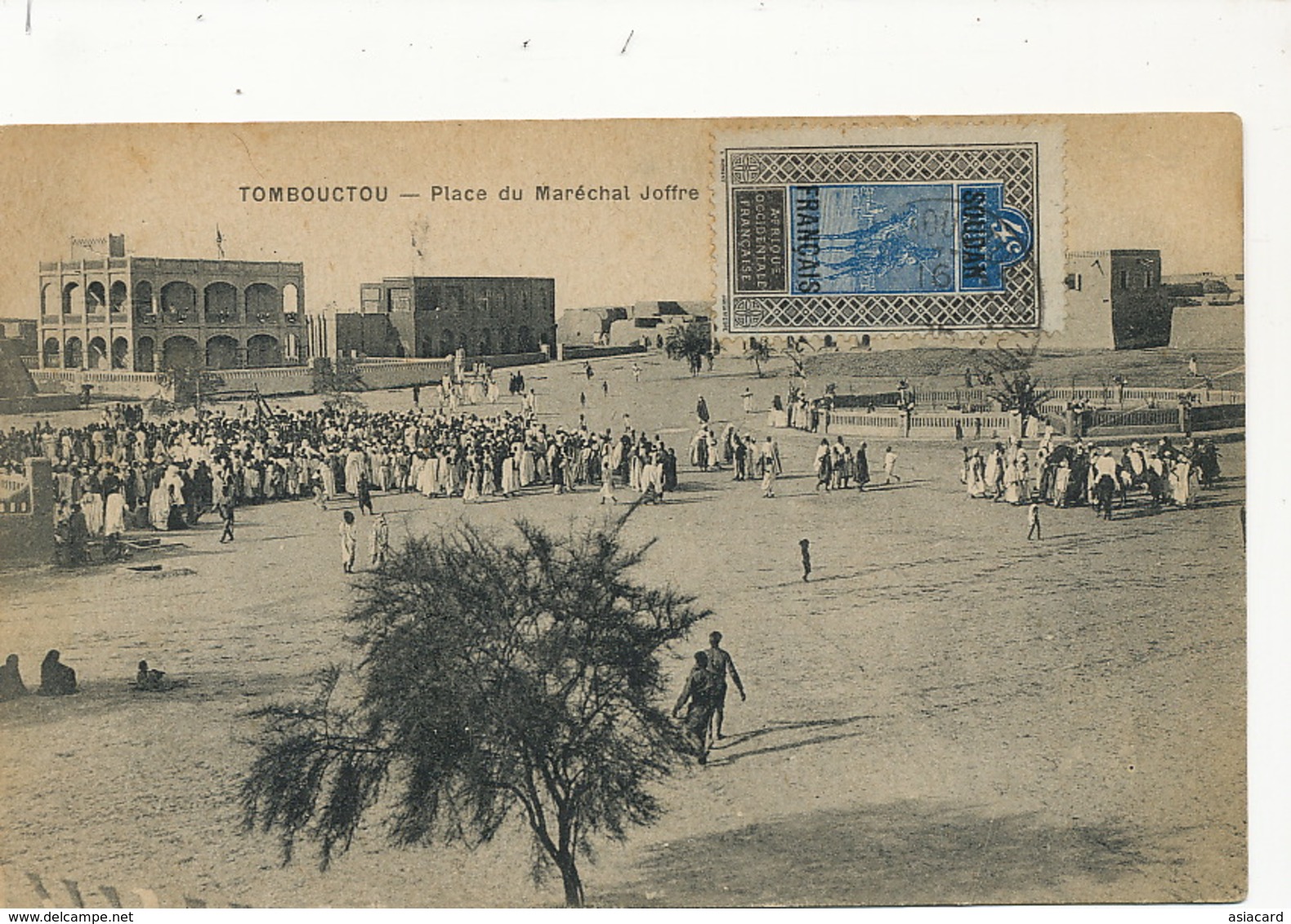 Tombouctou Place Du Marechal Joffre . Timbre Soudan Français . Non Voyagé . Edit Le Deley Paris - Mali