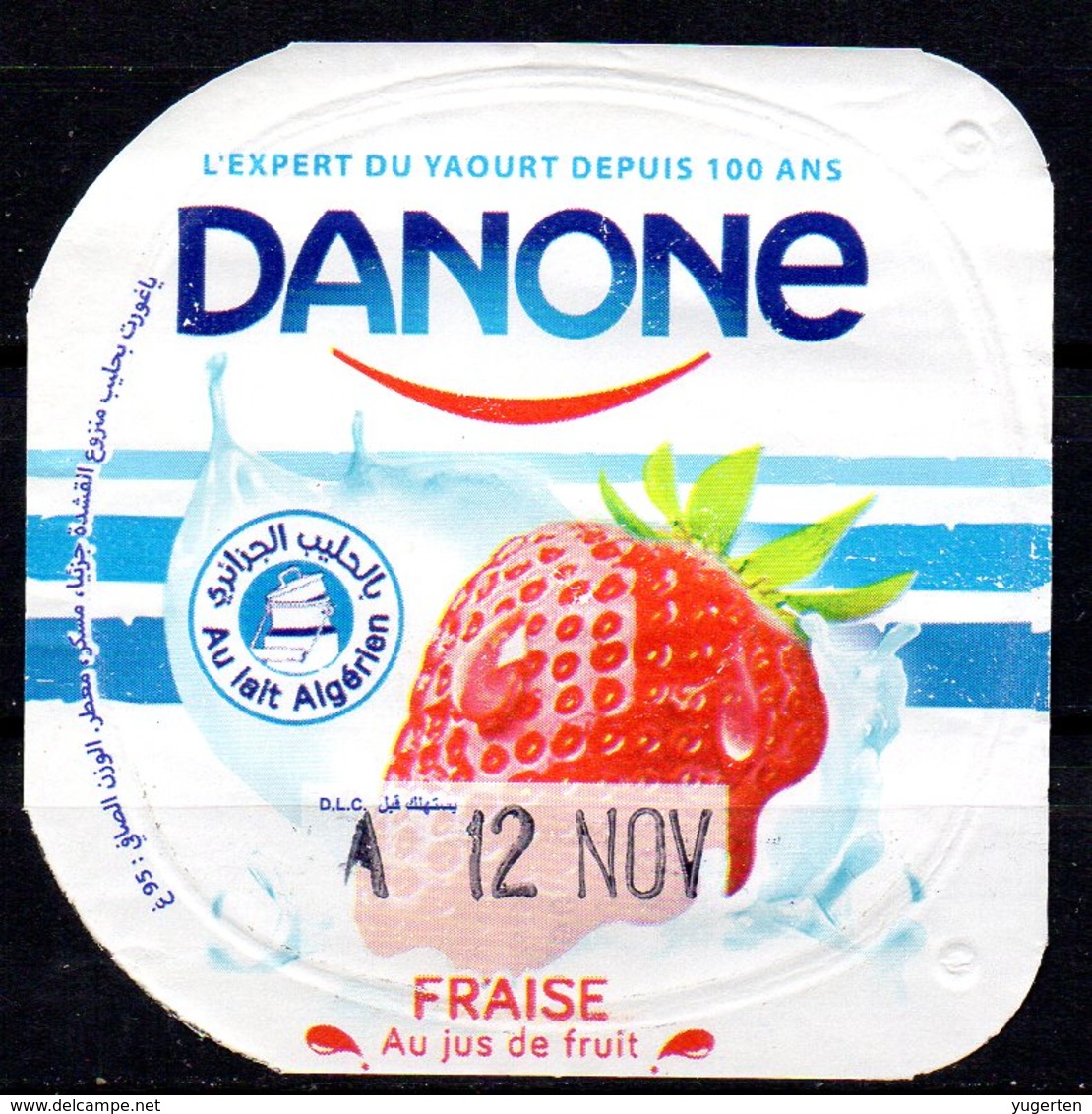 Opercule Cover Yaourt Yogurt " Danone " Fraise Au Lait Algérien With Algerian Milk Yoghourt Yahourt Yogourt - Opercules De Lait