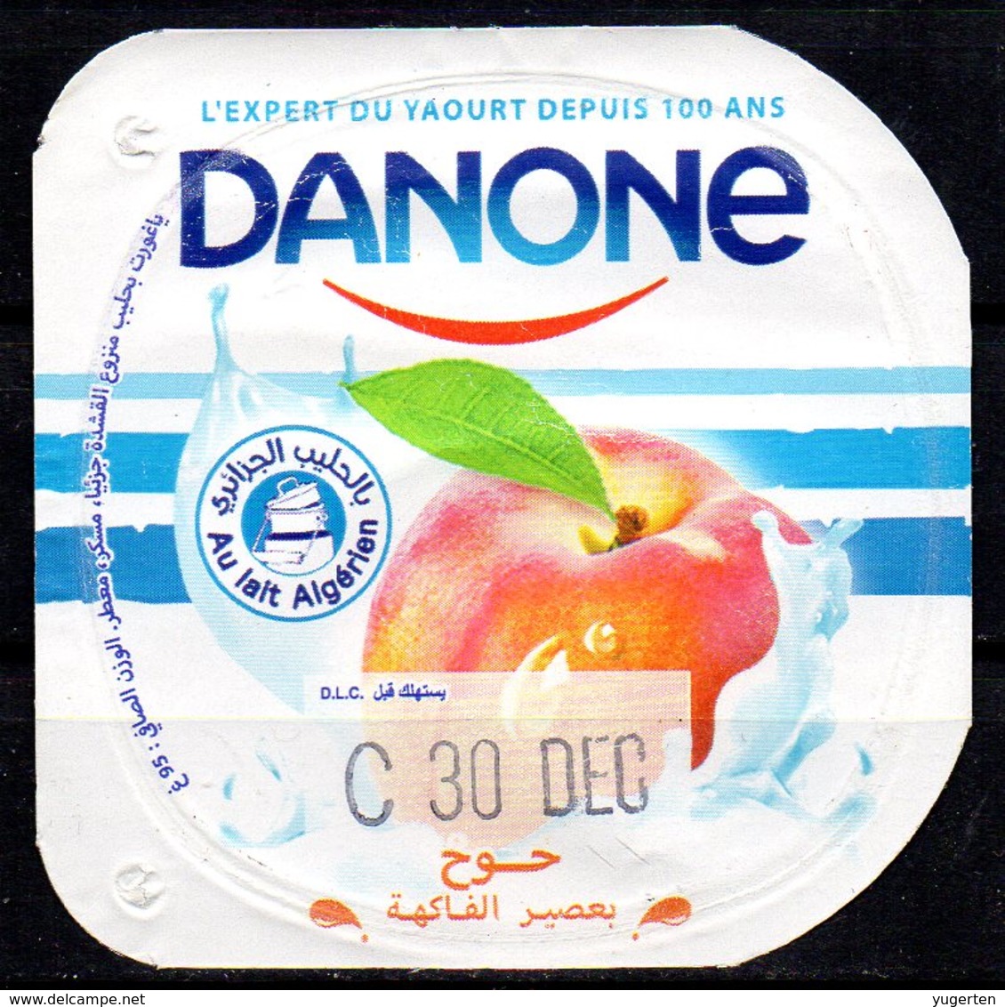 Opercule Cover Yaourt Yogurt " Danone " Pêche Au Lait Algérien With Algerian Milk Yoghourt Yahourt Yogourt - Opercules De Lait