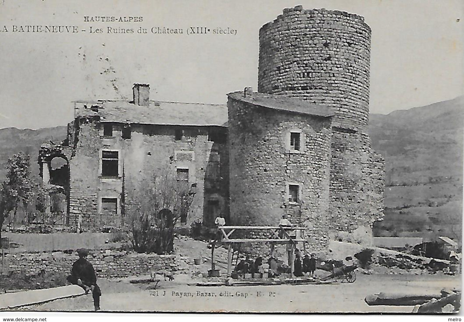 CPA - La Batie Neuve - Les Ruines Du Château (XIII Siècle) Hautes  Alpes -ècrit En 1926. - Autres & Non Classés