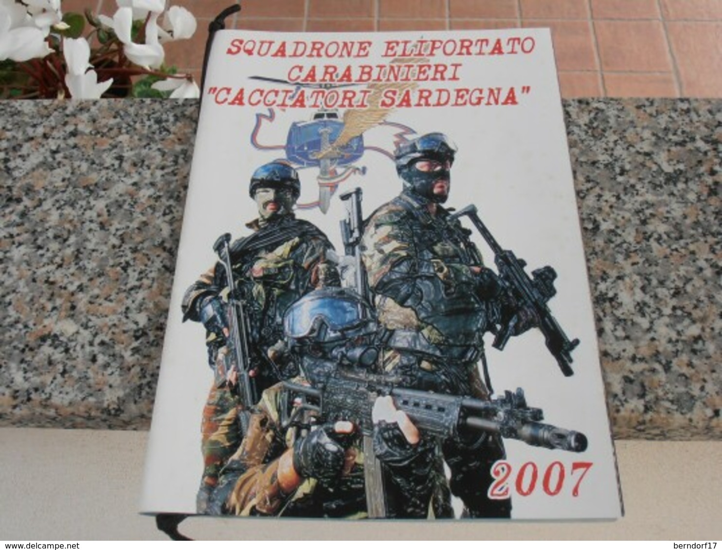 Calendario Squadrone Eliportato Carabinieri Cacciatori Sardegna 2007 - Formato Grande : 2001-...