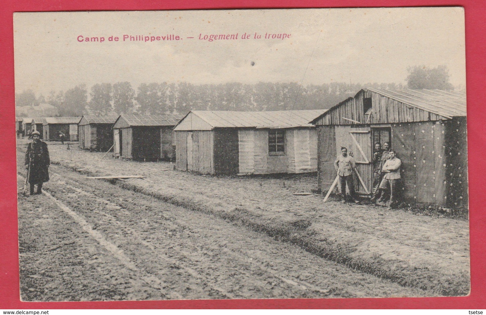 Philippeville - Camp - Logement De La Troupe (voir Verso ) - Philippeville
