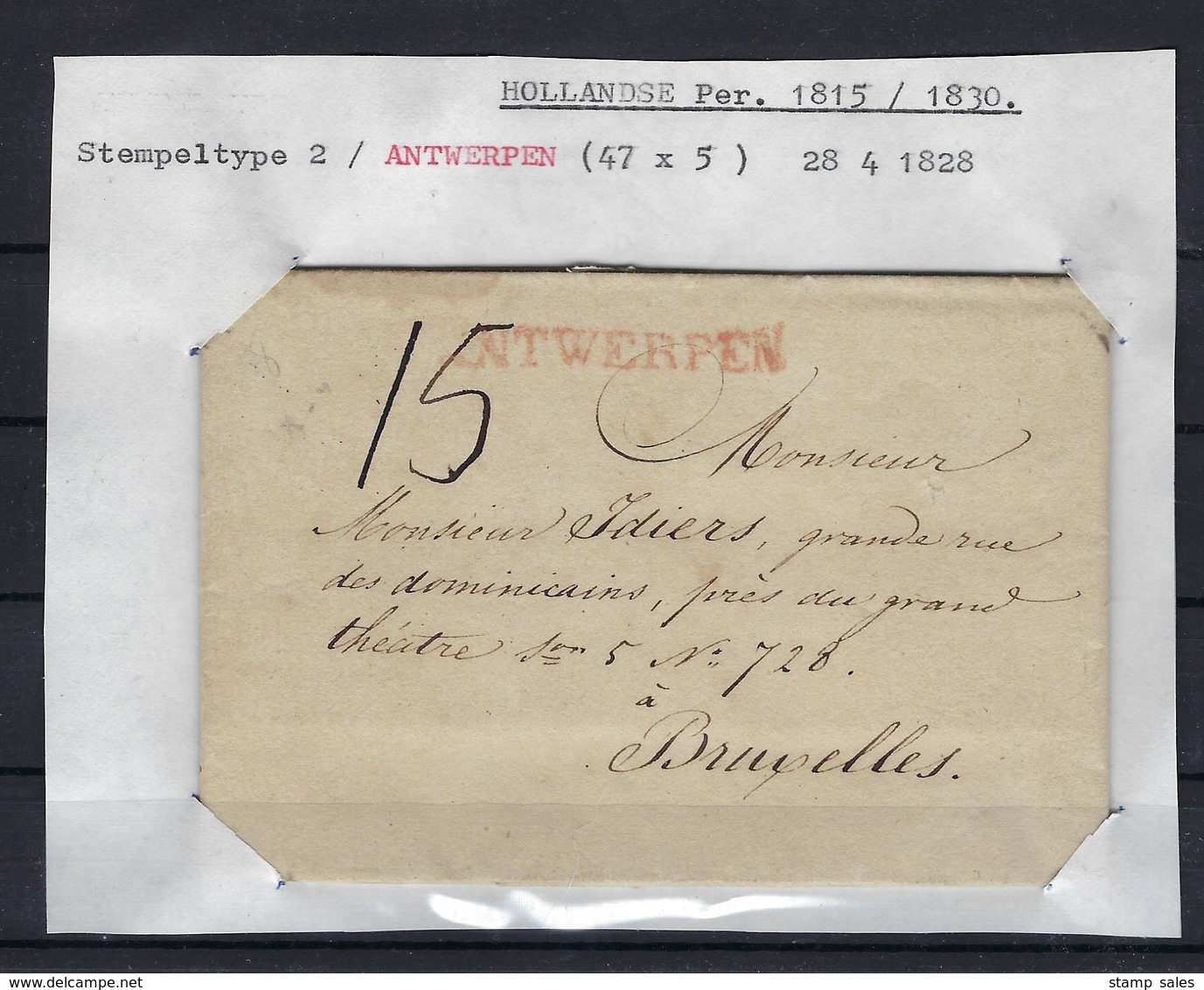 VOORLOPER 1828 VAN Antwerpen NAAR Bruxelles Stempeltype 2 ANTWERPEN In Het Rood (47mm X 5mm) - 1815-1830 (Dutch Period)