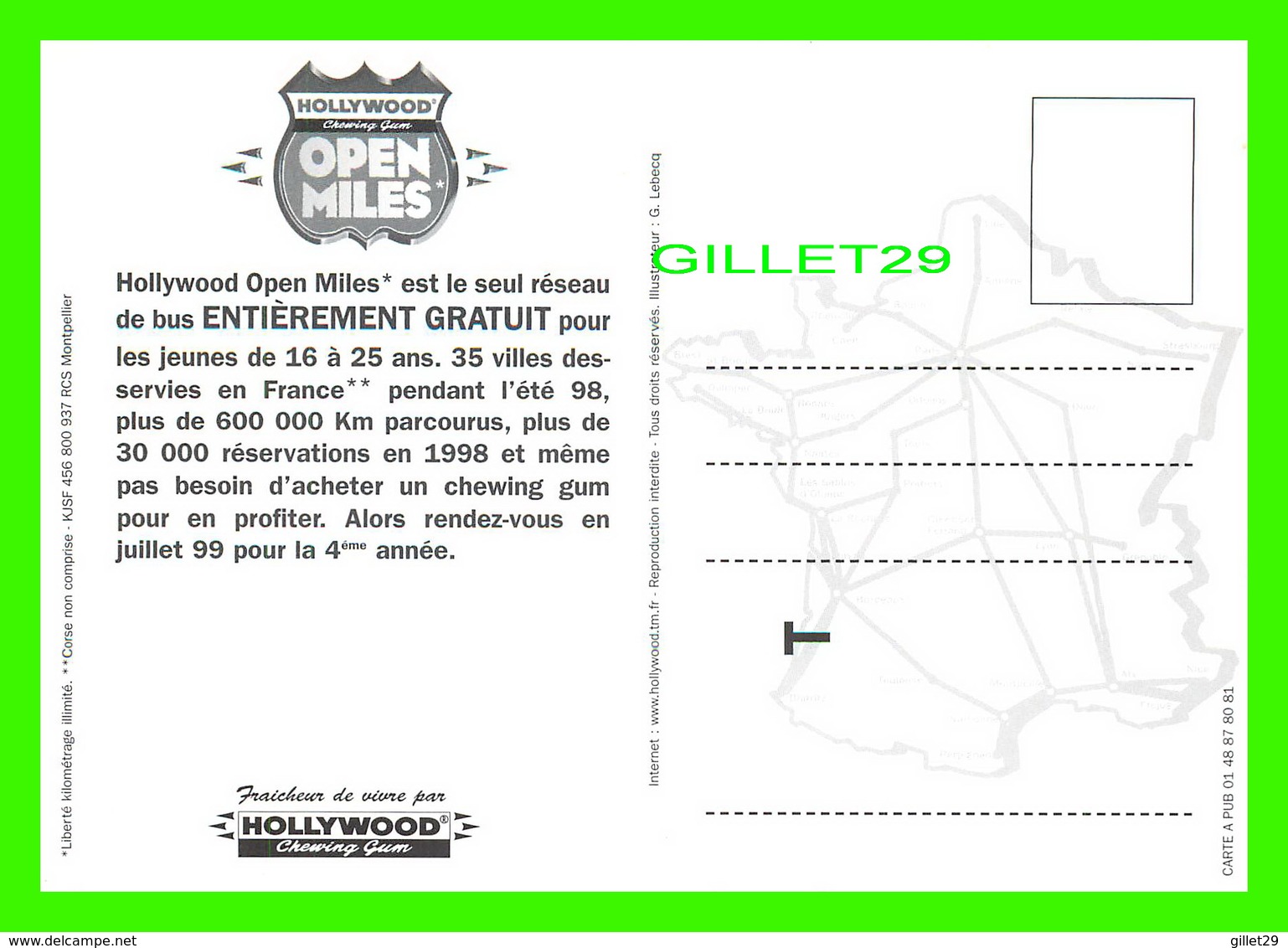 ADVERTISING - PUBLICITÉ - HOLLYWOOD CHEWING GUM - PLUS DE 600 000KM SANS DÉPENSER 1 FRANC ! EN 1998 - - Publicité