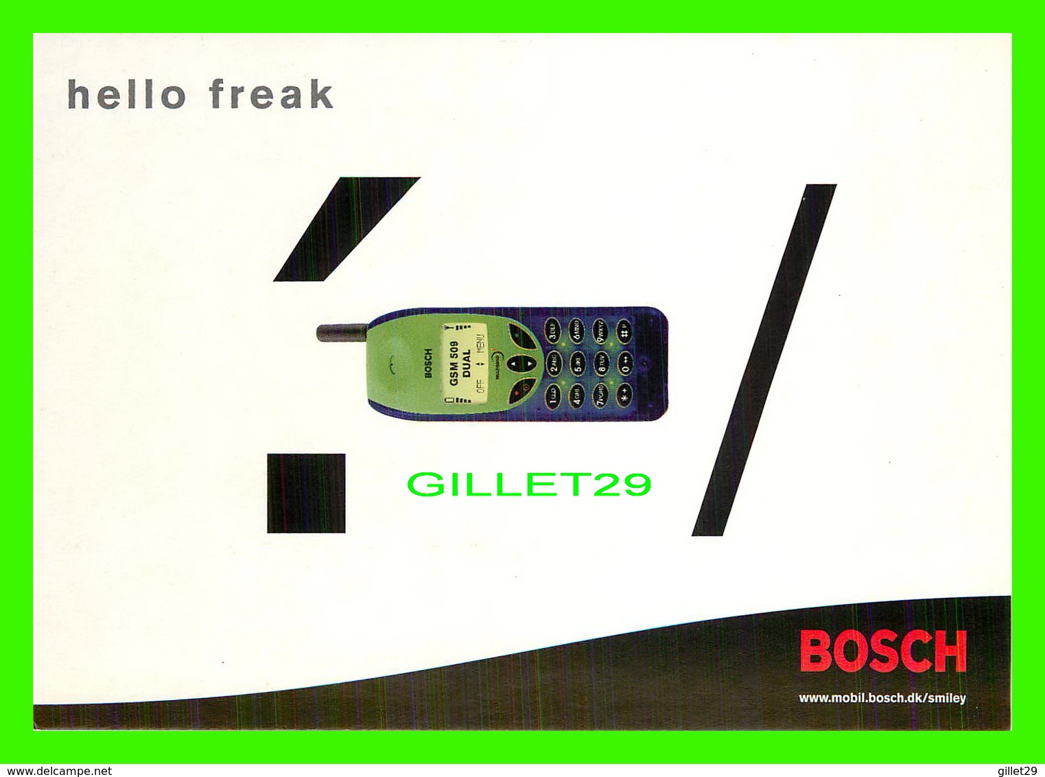 ADVERTISING - PUBLICITÉ - TÉLÉPHONE BOSCH PHONE - HELLO FREAK - GO-CARD, 1999 No 3970 - - Publicité