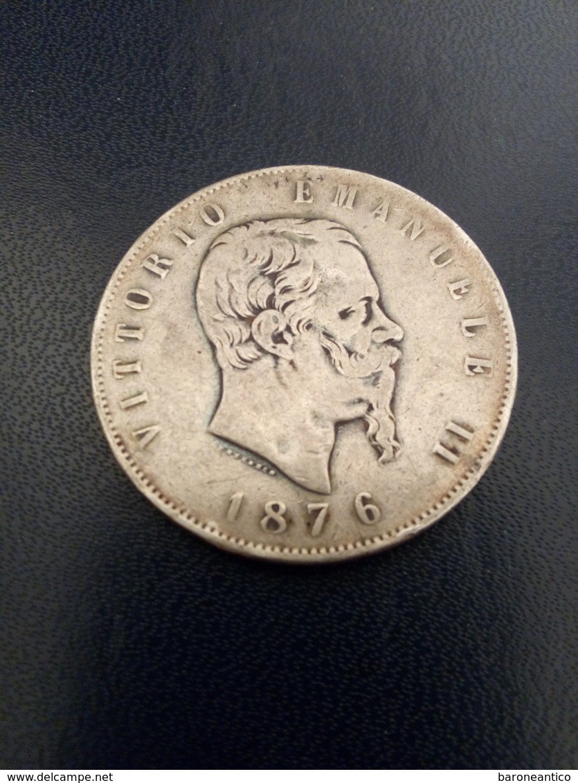 5 Lire Argento Vittorio Emanuele Secondo 1876 Zecca Roma - 1861-1878 : Víctor Emmanuel II