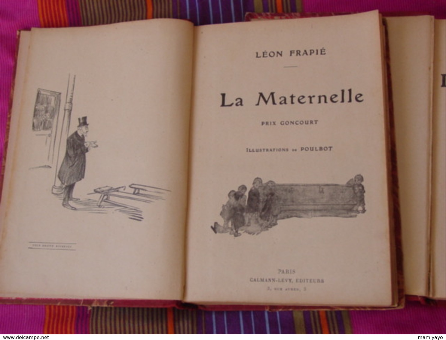 ÉCOLE / "LA MATERNELLE" Par L. Frapié..illustré Par POULBOT / & Autres Romans Illustrés. - Bücherpakete
