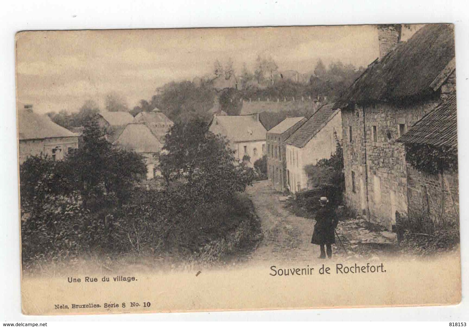 Souvenir De Rochefort  Une Rue Du Village - Rochefort