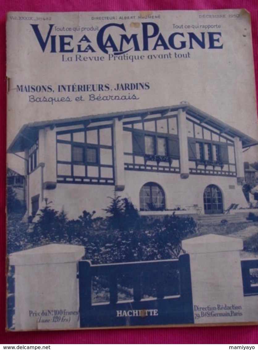 VIE À LA CAMPAGNE -déc 50-Maisons,intérieurs,jardins Basques & Béarnais . - Maison & Décoration