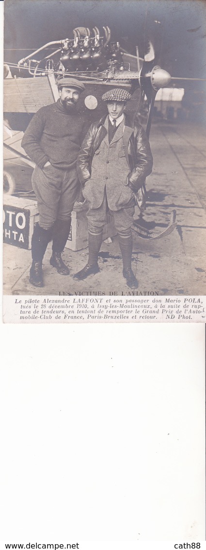 LES VICTIMES DE L'AVIATION - Le Pilote Alexandre LAFFONT Et Son Passager Don Mario POLA Tués Le 28 Décembre 1910 - Accidents