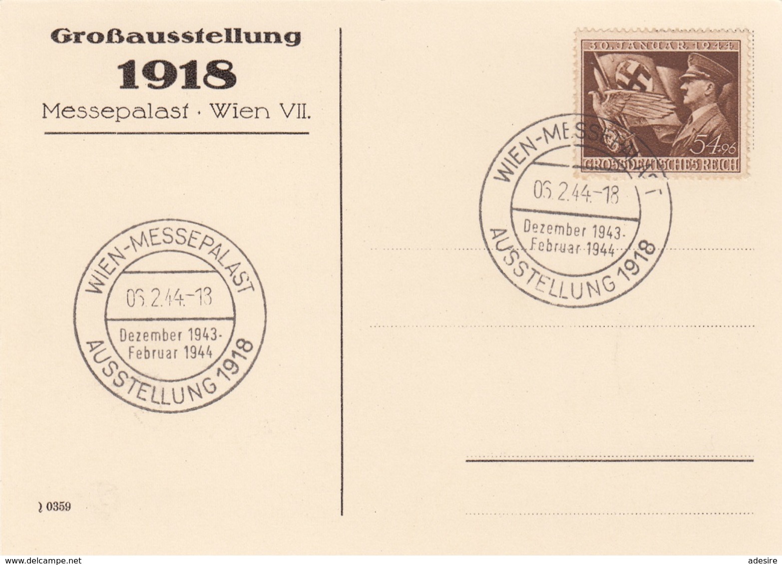 DEUTSCHES REICH 1943/44 - MASSENKUNDGEBUNG - GROSSAUSSTELLUNG 1918, 1943/1944 - Stempel Wien Messepallast Mit Deut ... - Lettres & Documents