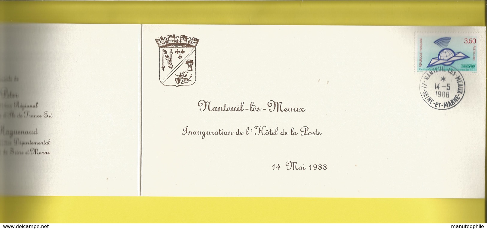 NANTEUIL Les MEAUX  Sur Carton D'invitation De La Poste Création Bureau De Poste  Le  14 05 1988 - Lettres & Documents
