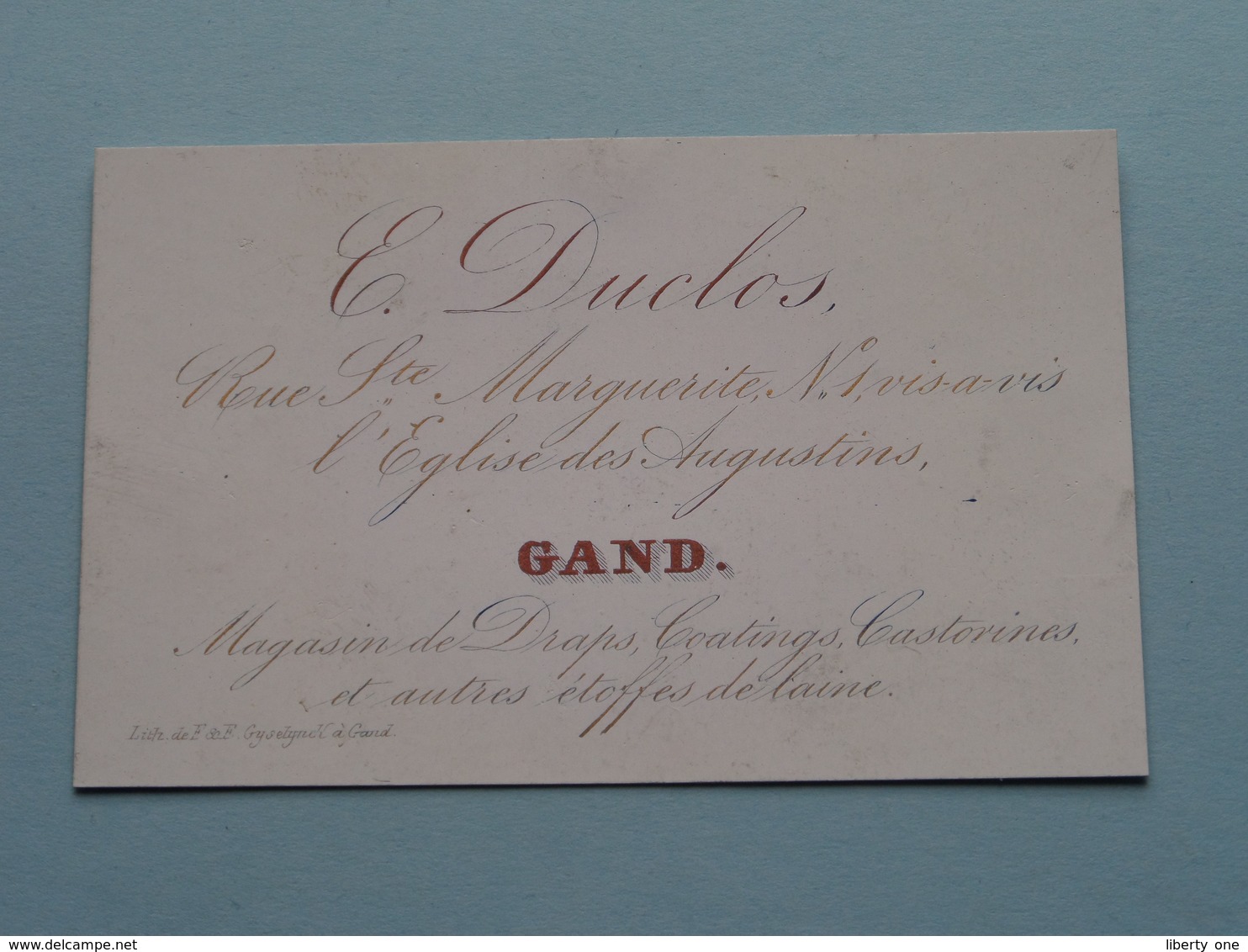 E. DUCLOS Rue Ste Marguerite N° 1 à GAND - Magasinde Draps Etc...( Porcelein / Porcelaine ) Formaat +/- 5,5 X 8,5 Cm.! - Visiting Cards