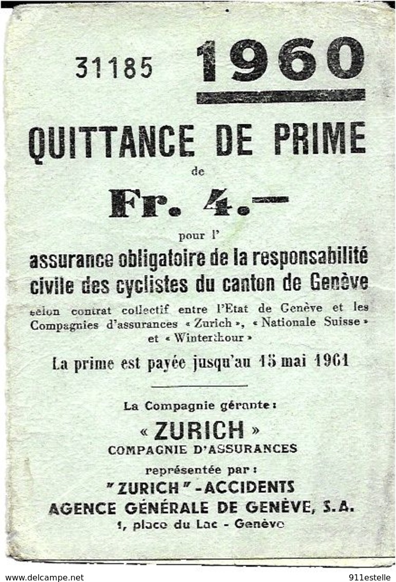 Suisse  Assurance  QUITTANCE De  PRIME CIVILE Des Cyclistes De GENEVE  En 1960 - Genève