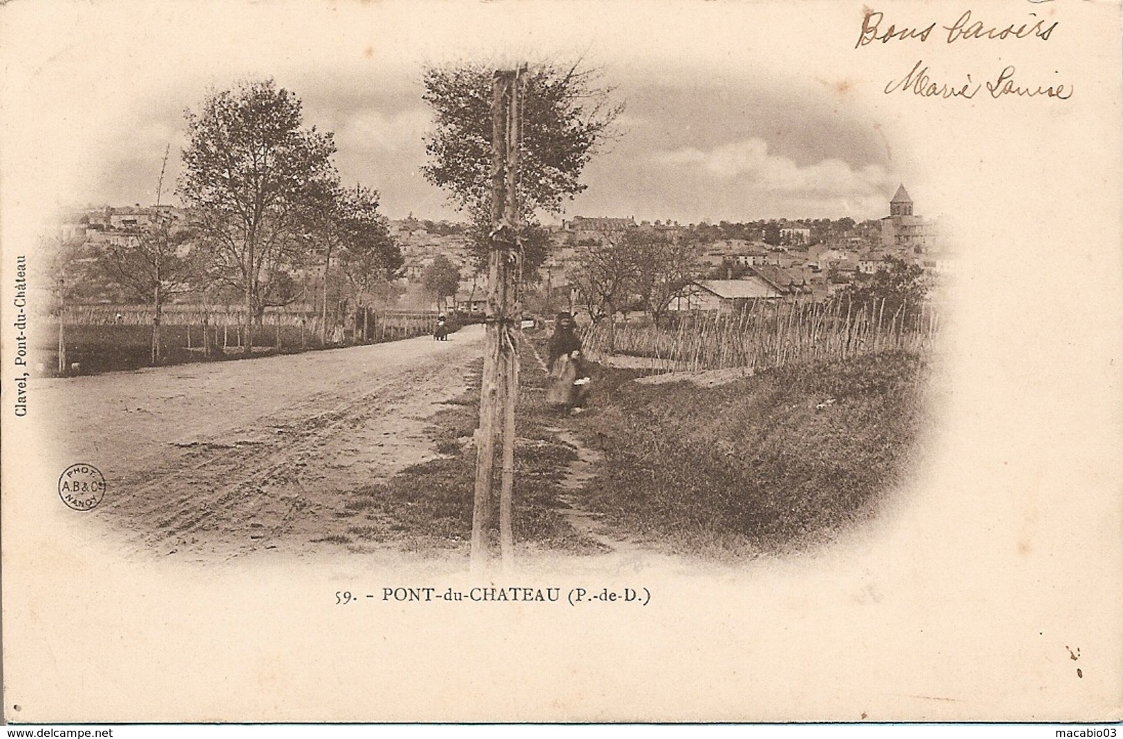 63 Puy De Dôme : Pont Du Chateau   Entrée Du Bourg Réf 5774 - Pont Du Chateau