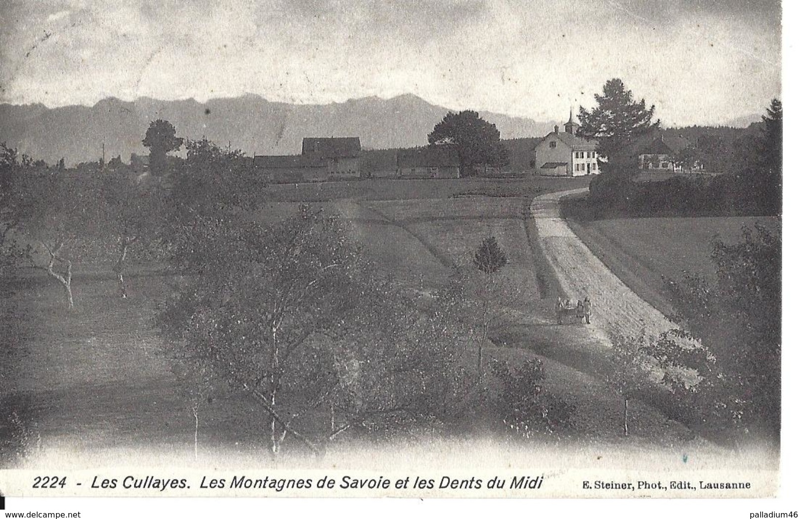 VAUD DISTRICT D'ORON - LES CULLAYES - LES MONTAGNES DE SAVOIE ET LES DENTS DU MIDI - Circulé Le 24.08.1911 - Les Cullayes