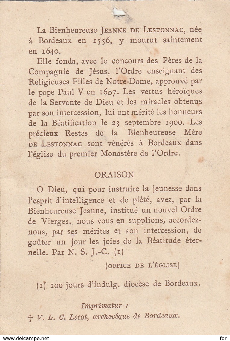 Images Religieuses : Mère JEANNE-DE-LESTONNAC : ( Née à Bordeaux En 1556 ) - Images Religieuses