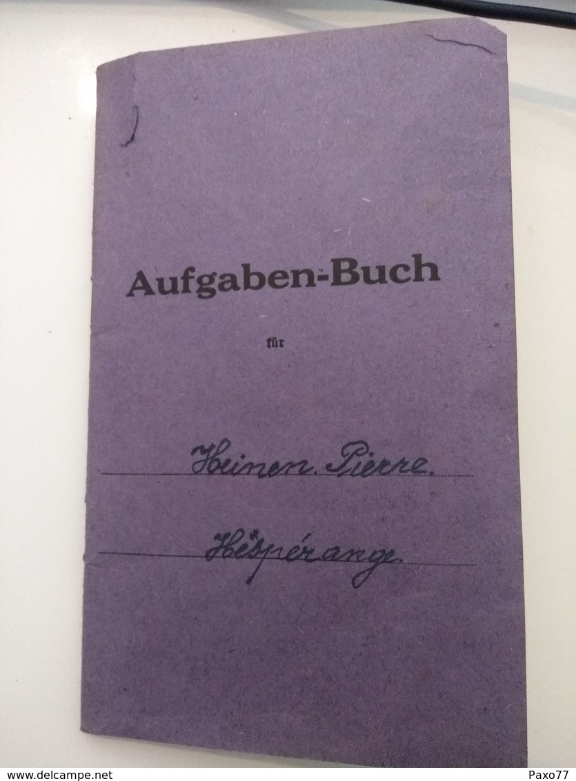 Aufgaben-buch , 1937 , Luxembourg ( Hesperange) - Briefe U. Dokumente