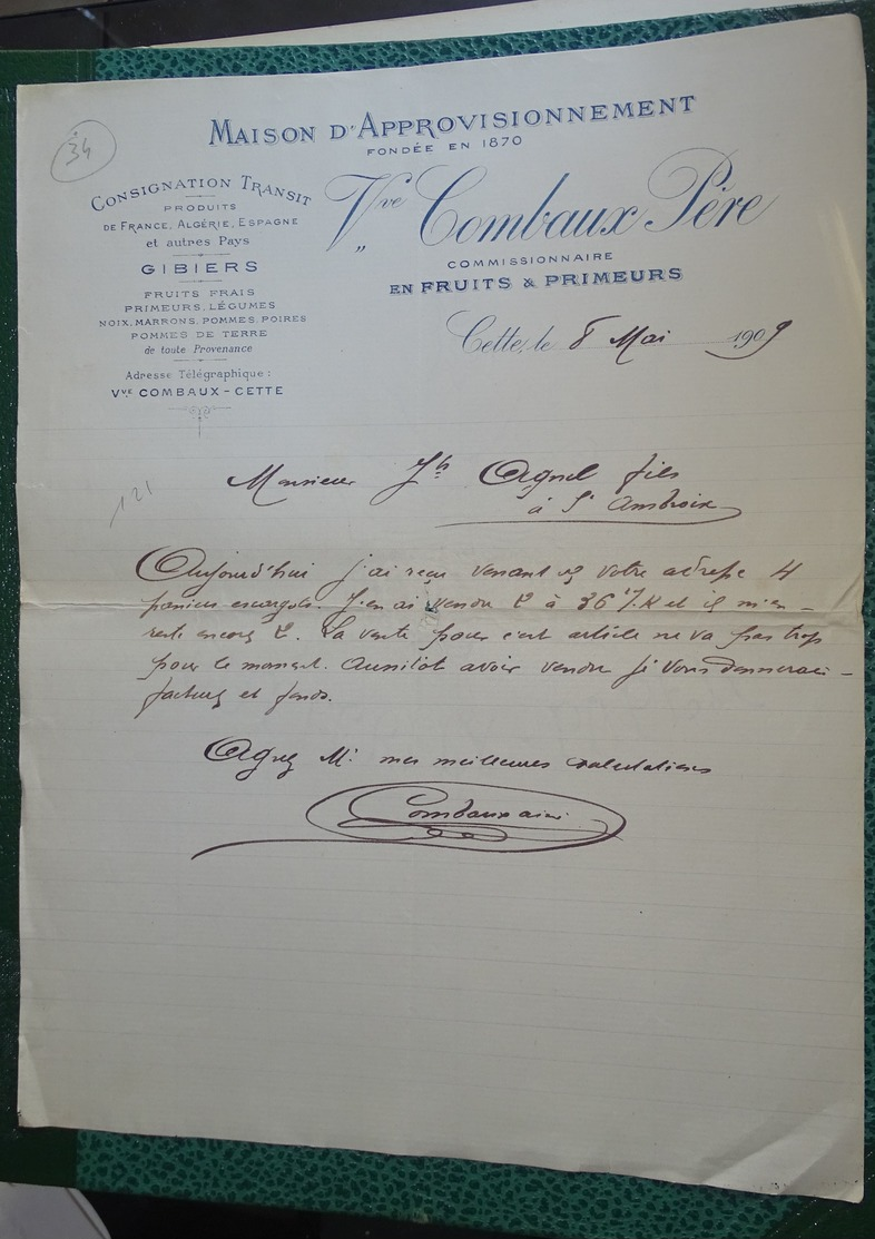 Facture Ancienne  - Courrier - Maison D'approvisionnement - Gibiers - Vve Combaux Cette (sète) - 1909 - Andere & Zonder Classificatie