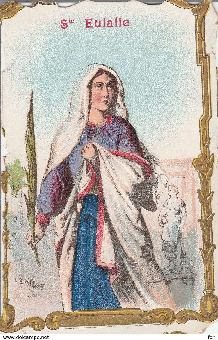 Images Religieuses : Gaufrée : ( SAINTE-EULALIE ) - Santini