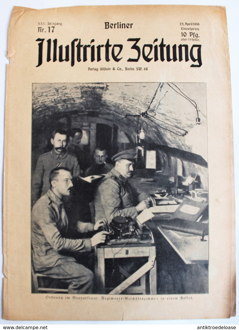 Berliner Illustrierte Zeitung 1916 Nr.17 Ordnung Im Granatfeuer - Regiments-Geschäftszimmer - Deutsch