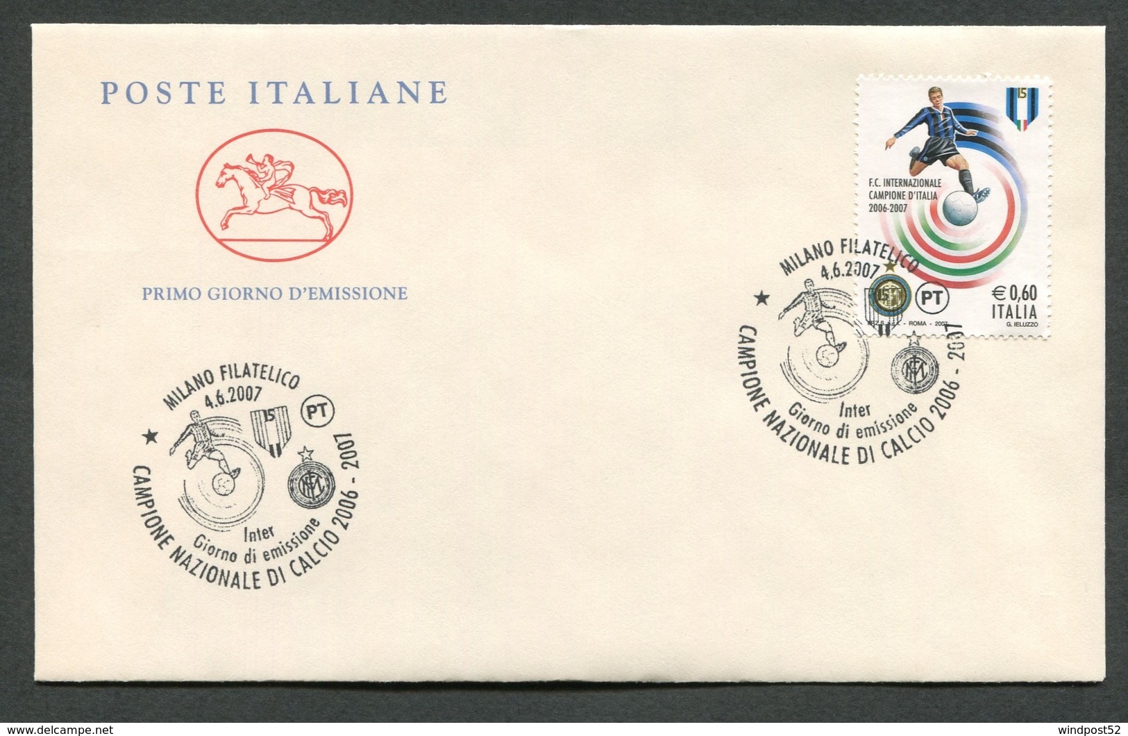 FDC ITALIA 2007 - CAVALLINO - INTER CAMPIONE NAZIONALE DI CALCIO 2006/2007 - 258 - FDC