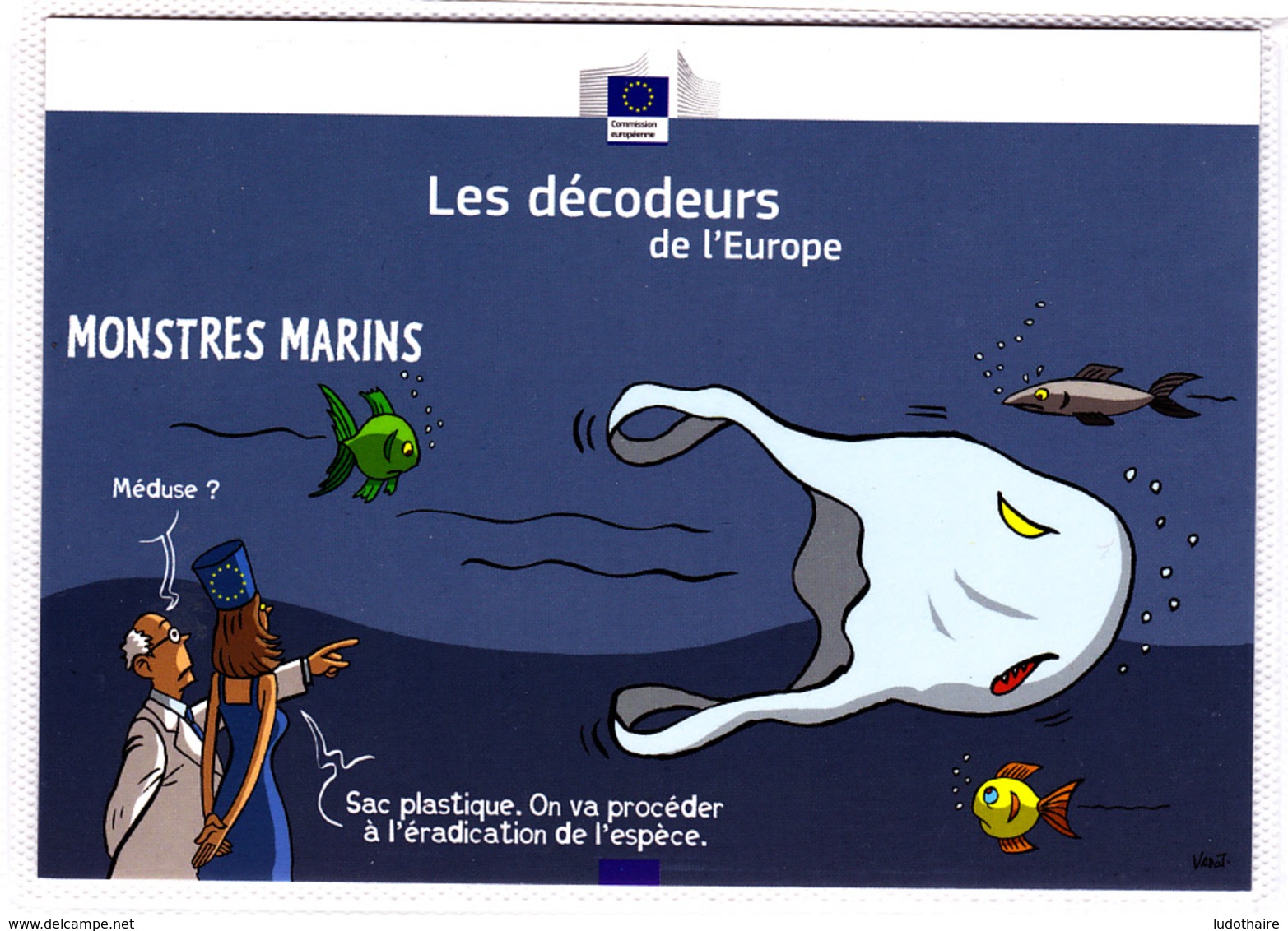 CP Pub / Humour / Les Décodeurs De L'Europe / Monstres Marins, Mer, Poisson, Ecologie / Commission Européenne - Publicité