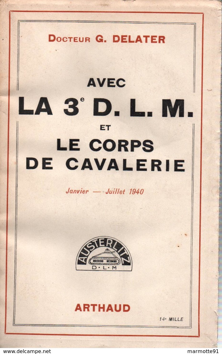 HISTORIQUE 3e DLM DIVISION LEGERE MECANISEE CORPS CAVALERIE GUERRE 1940 GRDI - 1939-45