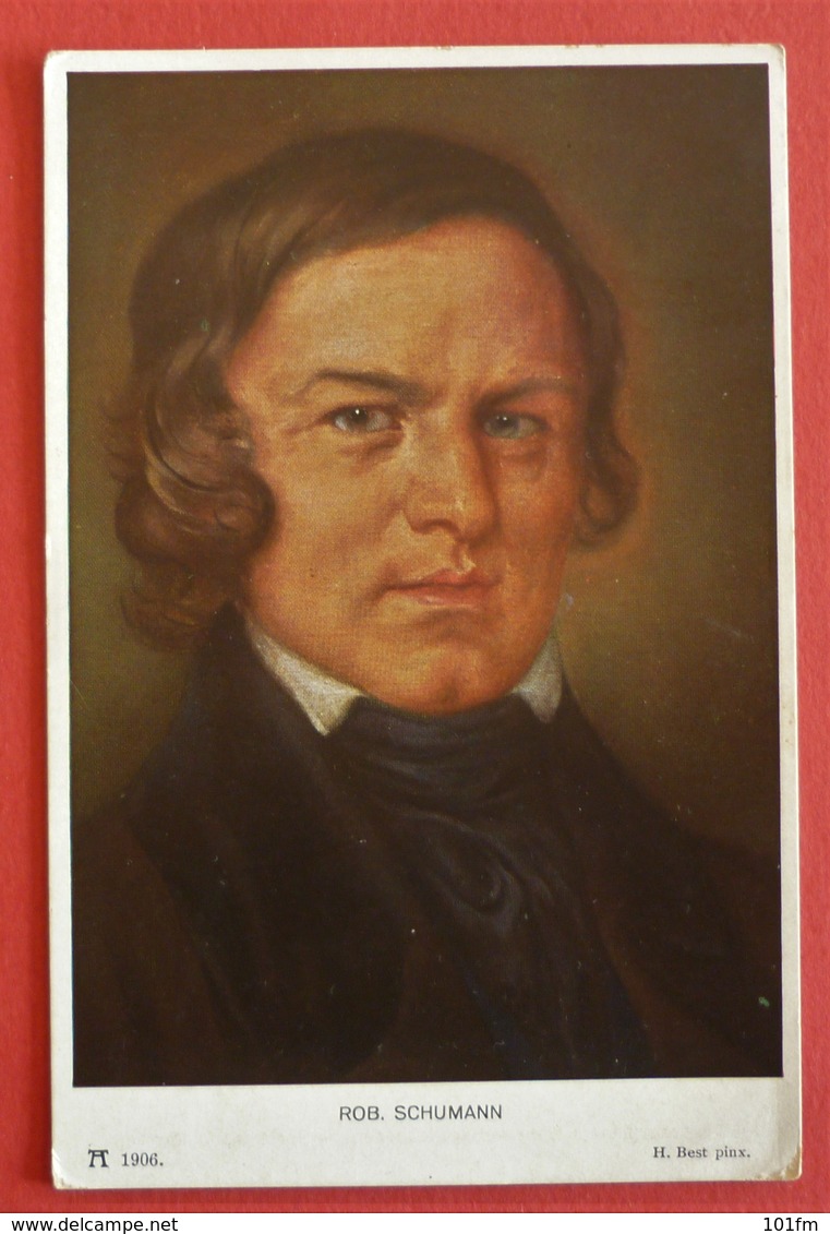 ROBERT SCHUMANN - ORIGINAL ART POSTCARD BY H.BEST , USED 1915 , ZENSURSTELE FELDKIRCH 25 - Sänger Und Musikanten