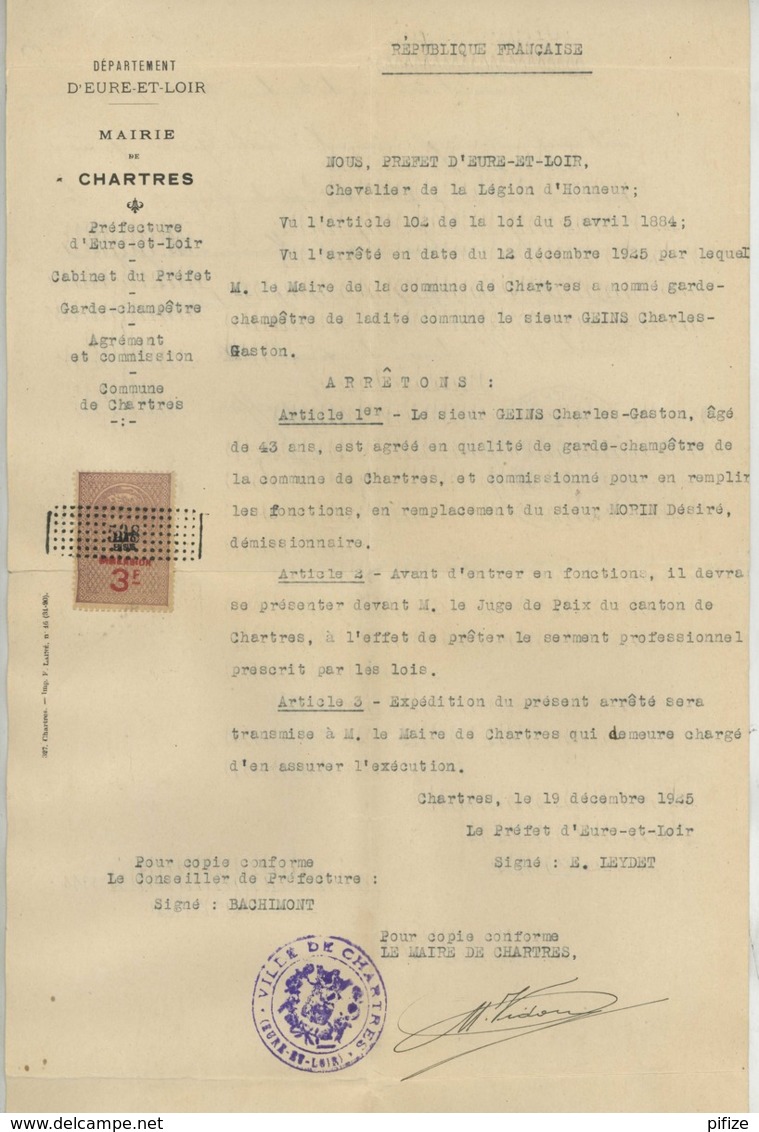 Mairie De Chartres . Arrêté De Nomination De Garde-champêtre 1925 . Timbre De Dimension . Signé Du Maire Maurice Vidon . - Non Classés