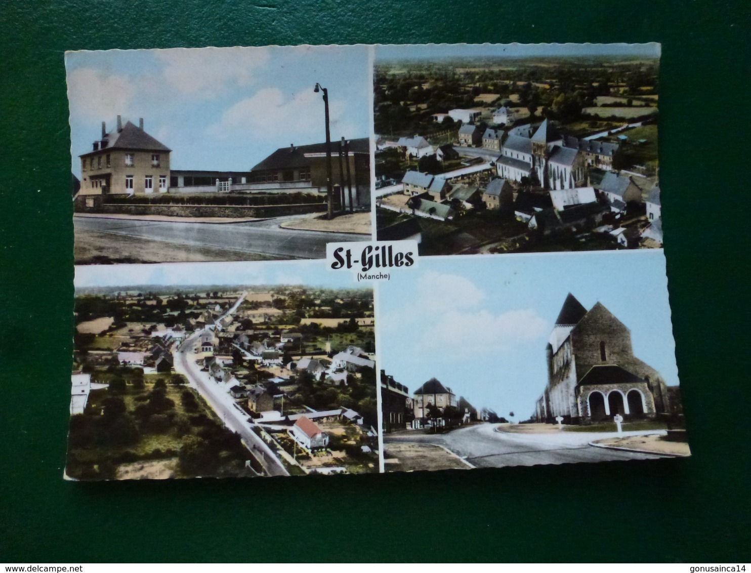 Saint Gilles Manche ) Les écoles Et La Mairie , Le Centre Vue Générale Le Centre Et L'église écrite En 1977 - Autres & Non Classés