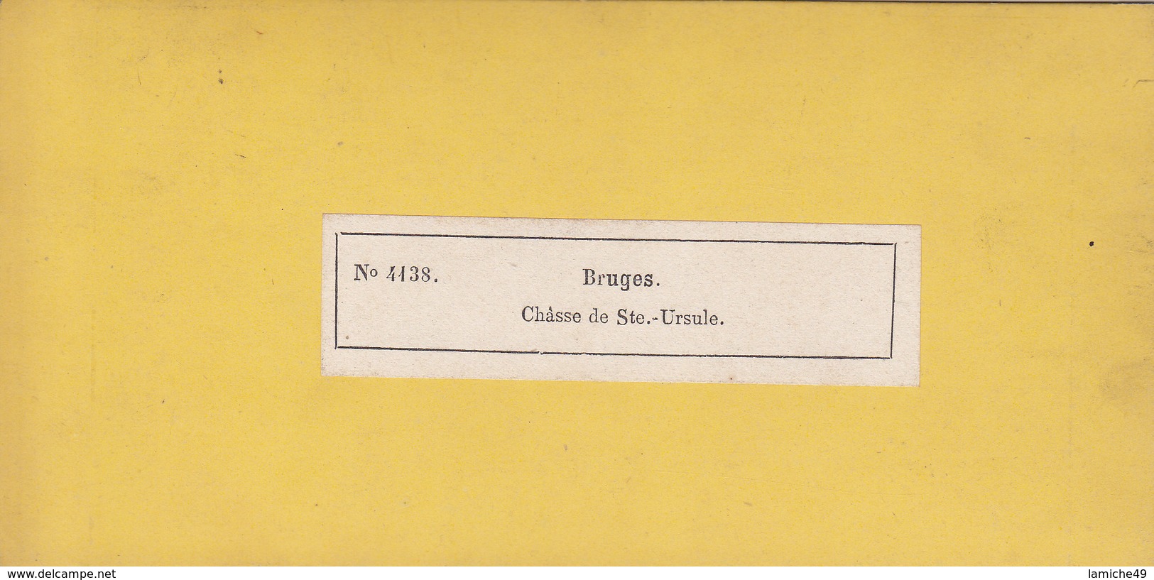 Photo Collection Stéréoscopique Braun Dornach Belgique BRUGES Chasse De Ste URSULE N°4138 - Stereoscopic