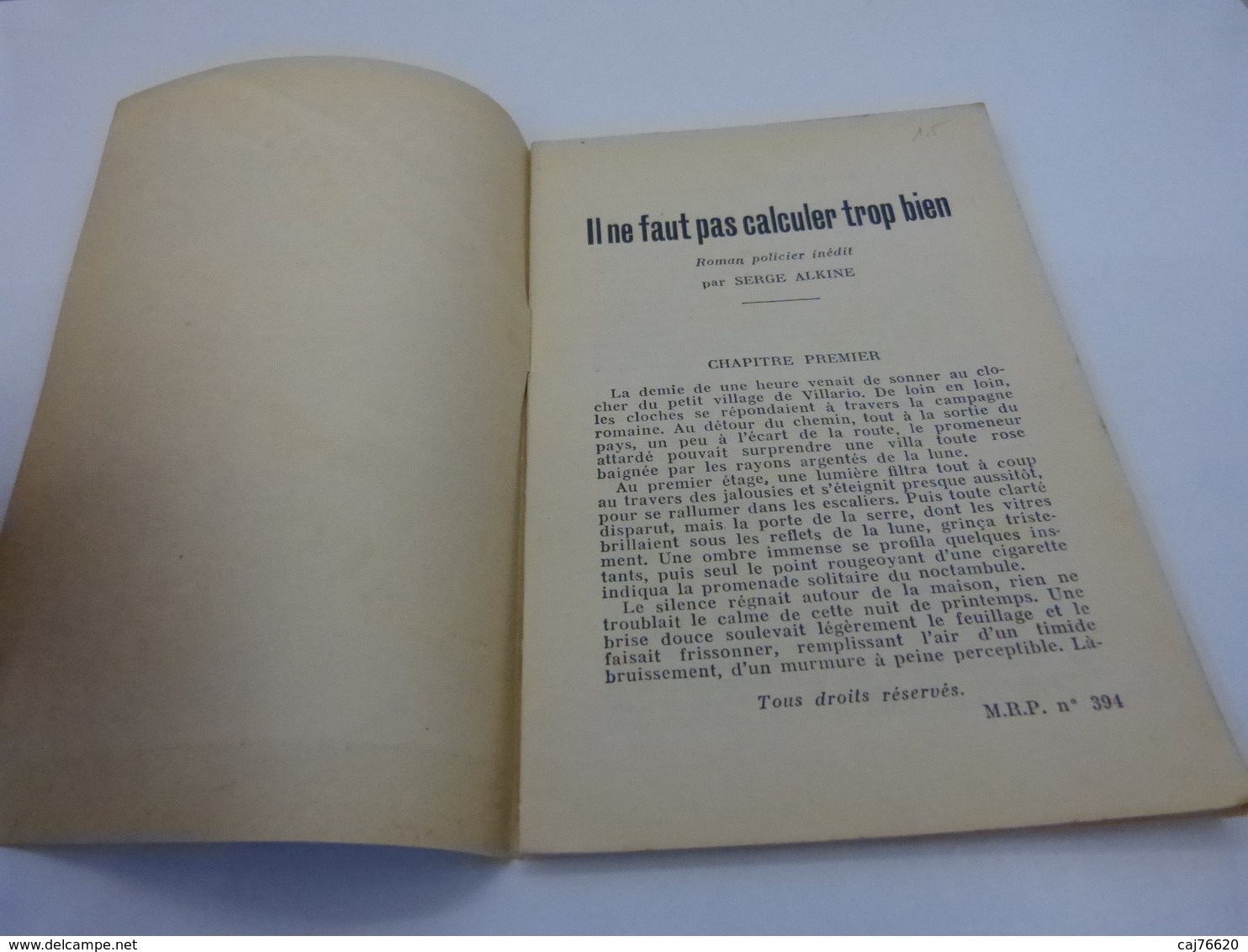 Il Ne Faut Pas Calculer Trop Bien  , Mon Roman Policier ,serge Alkine (cai01) - Ferenczi