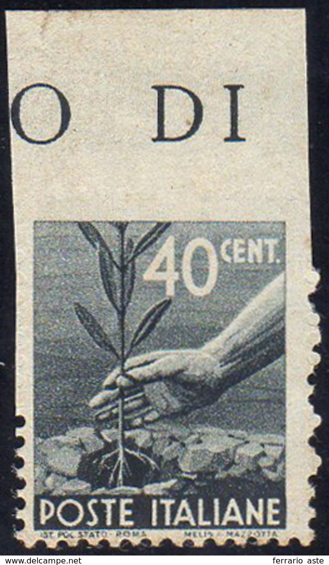 1945 - 40 Cent. Democratica, Non Dentellato In Alto (546l), Nuovo, Gomma Originale Integra, Perfetto... - Sonstige & Ohne Zuordnung