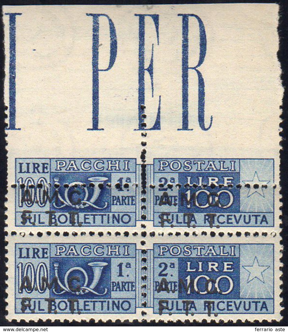 PACCHI POSTALI 1947 - 100 Lire Soprastampa Su Due Righe, Dent. 13 1/4, Dentellatura Superiore Fortem... - Other & Unclassified