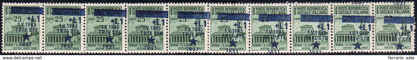 TRIESTE 1945 - 1 Lira Su 25 Cent., Soprastampa Obliqua (2i), Striscia Di Dieci Esemplari, Gomma Orig... - Sonstige & Ohne Zuordnung