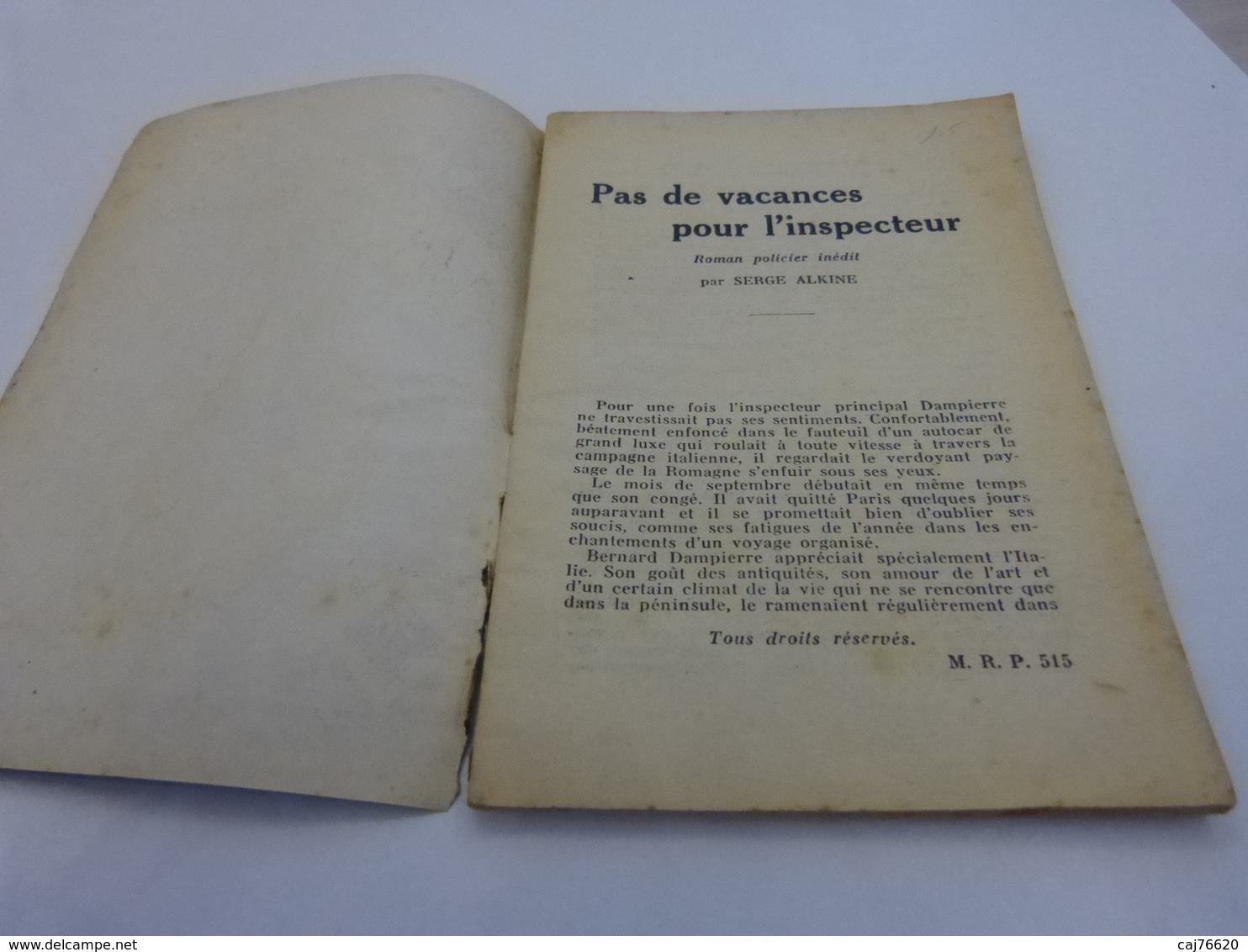 Pas De Vacances Pour L'inspecteur   , Mon Roman Policier ,serge Alkine (cai01) - Ferenczi