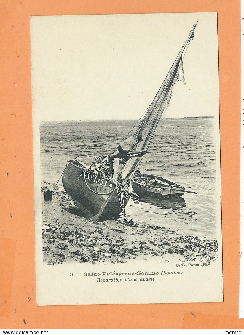 CPA -  Saint Valéry Sur Somme  - Réparation D'une Avarie  -(bateau , Bateaux ) - Saint Valery Sur Somme