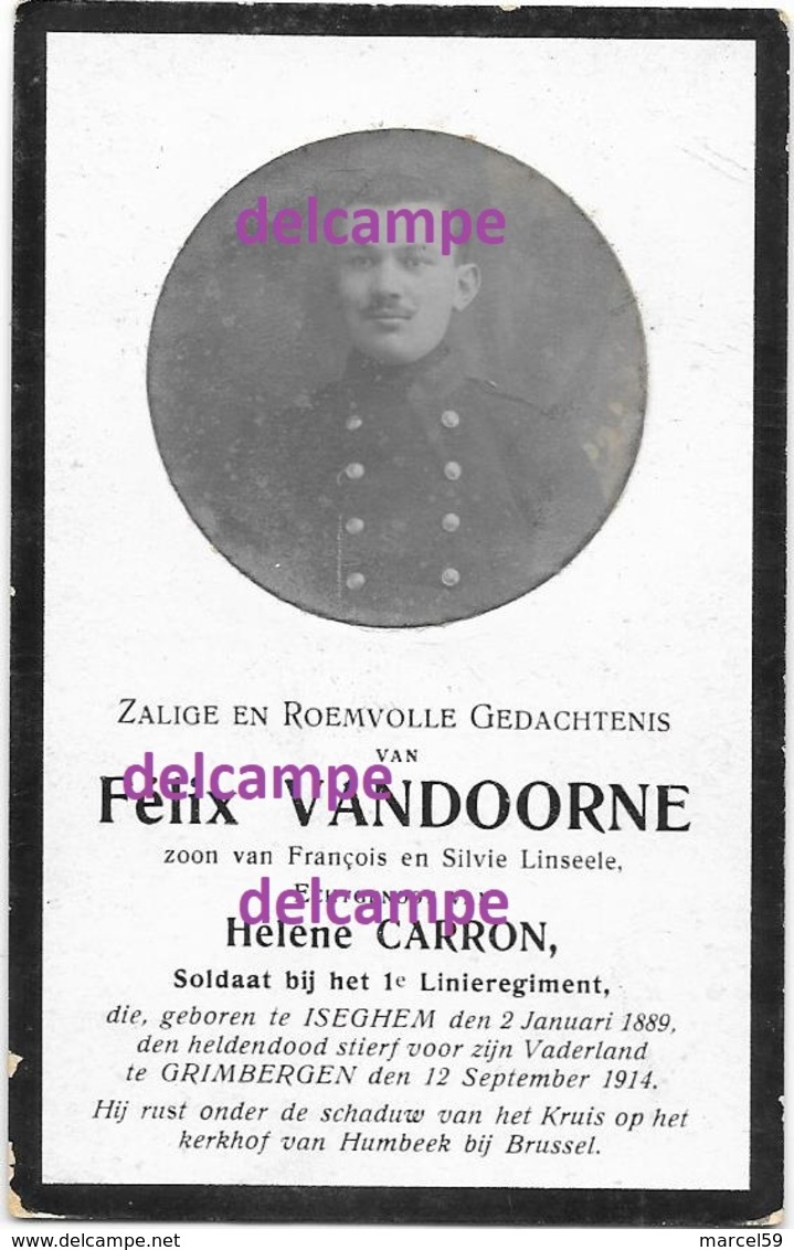 Oorlog Guerre Felix Vandoorne Izegem SOLDAAT Gesneuveld Te Grimbergen September 1914 Begraven Te Humbeek - Images Religieuses