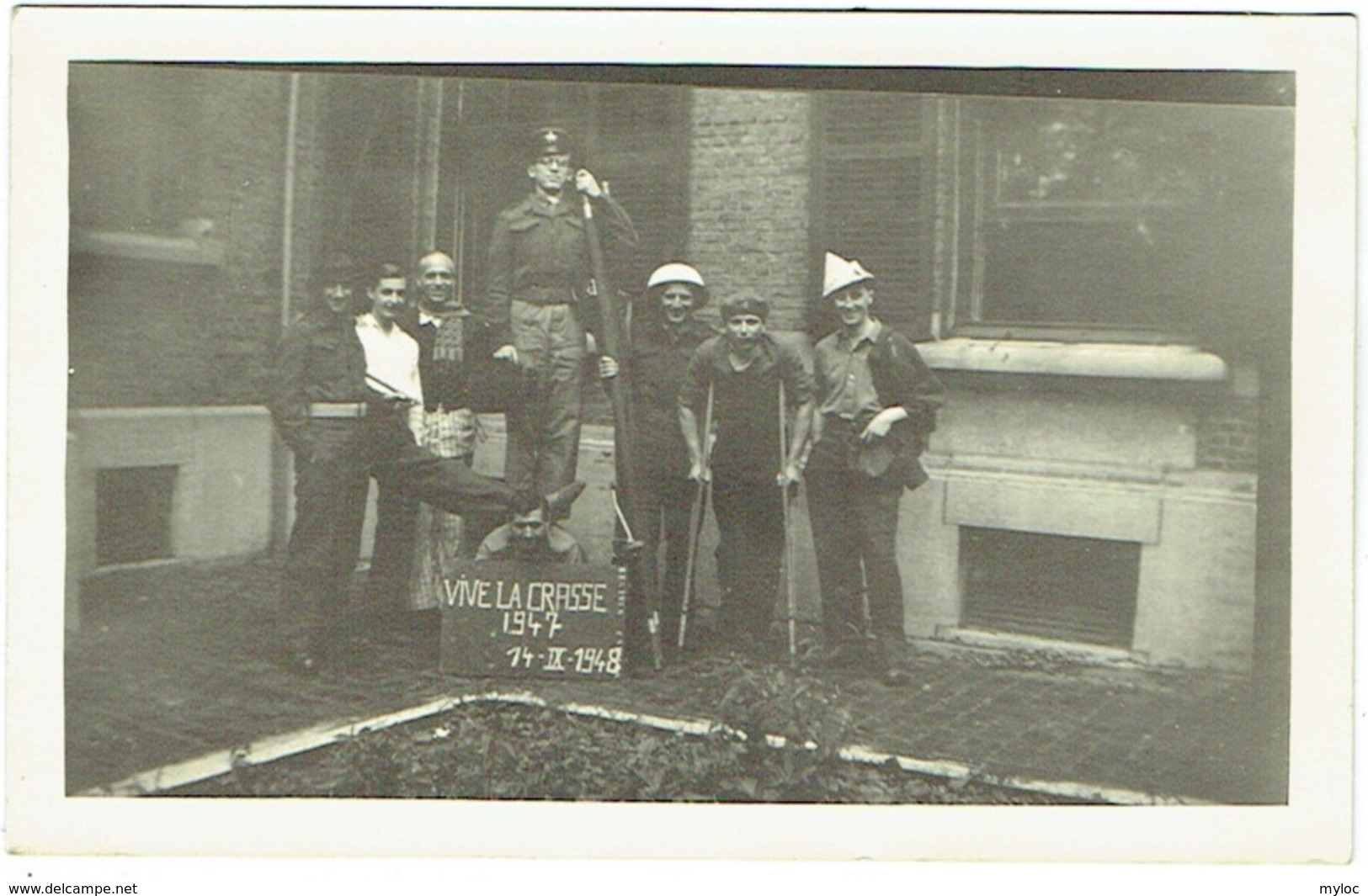 Foto/Carte Photo. Militaria. Humour. Soldats. "Vive La Crasse". 1947/1948 - Krieg, Militär