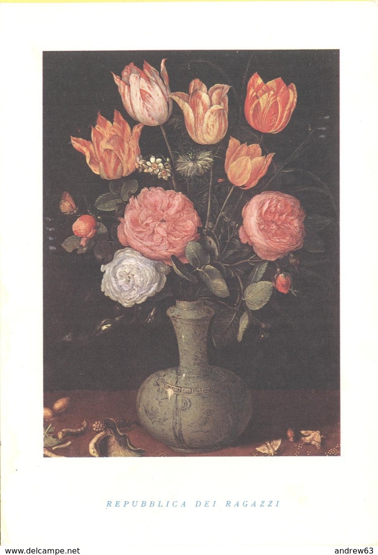 Tematica - Fiori - Vaso Di Fiori - Repubblica Dei Ragazzi - I Fiori Nell'arte - Giovani Bruegel - Villaggi Del Fanciullo - Fiori