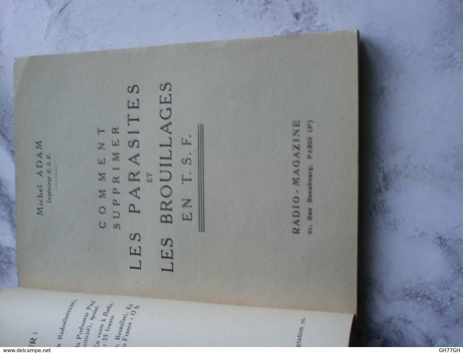 "Comment Supprimer Les Parasites Et Les Brouillages En T.S.F. -Michel Adam -Radio Magazine 1931 - Audio-video