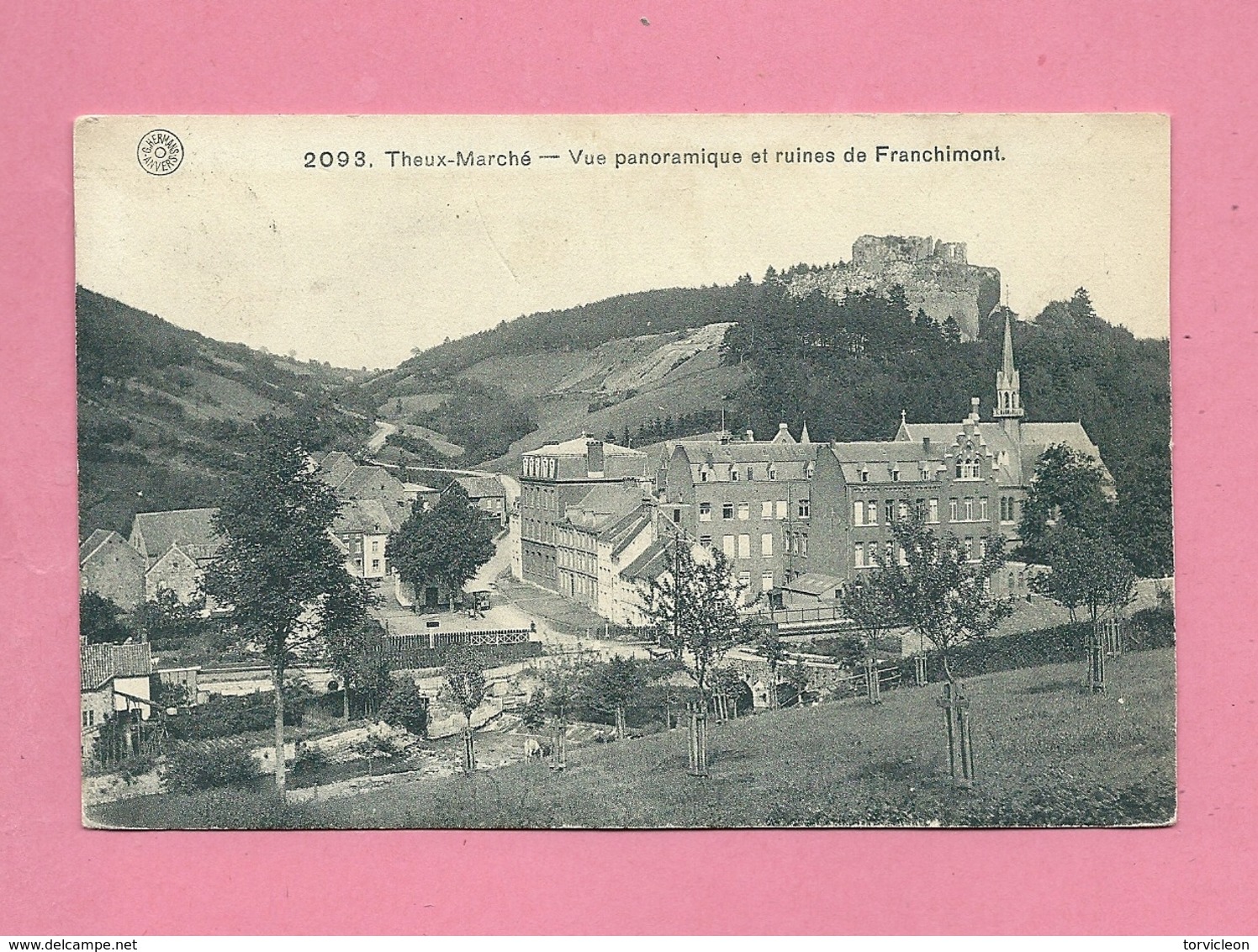 C.P. Theux  Marché =  FRANCHIMONT : Vue  Panoramique Et   Ruines - Theux