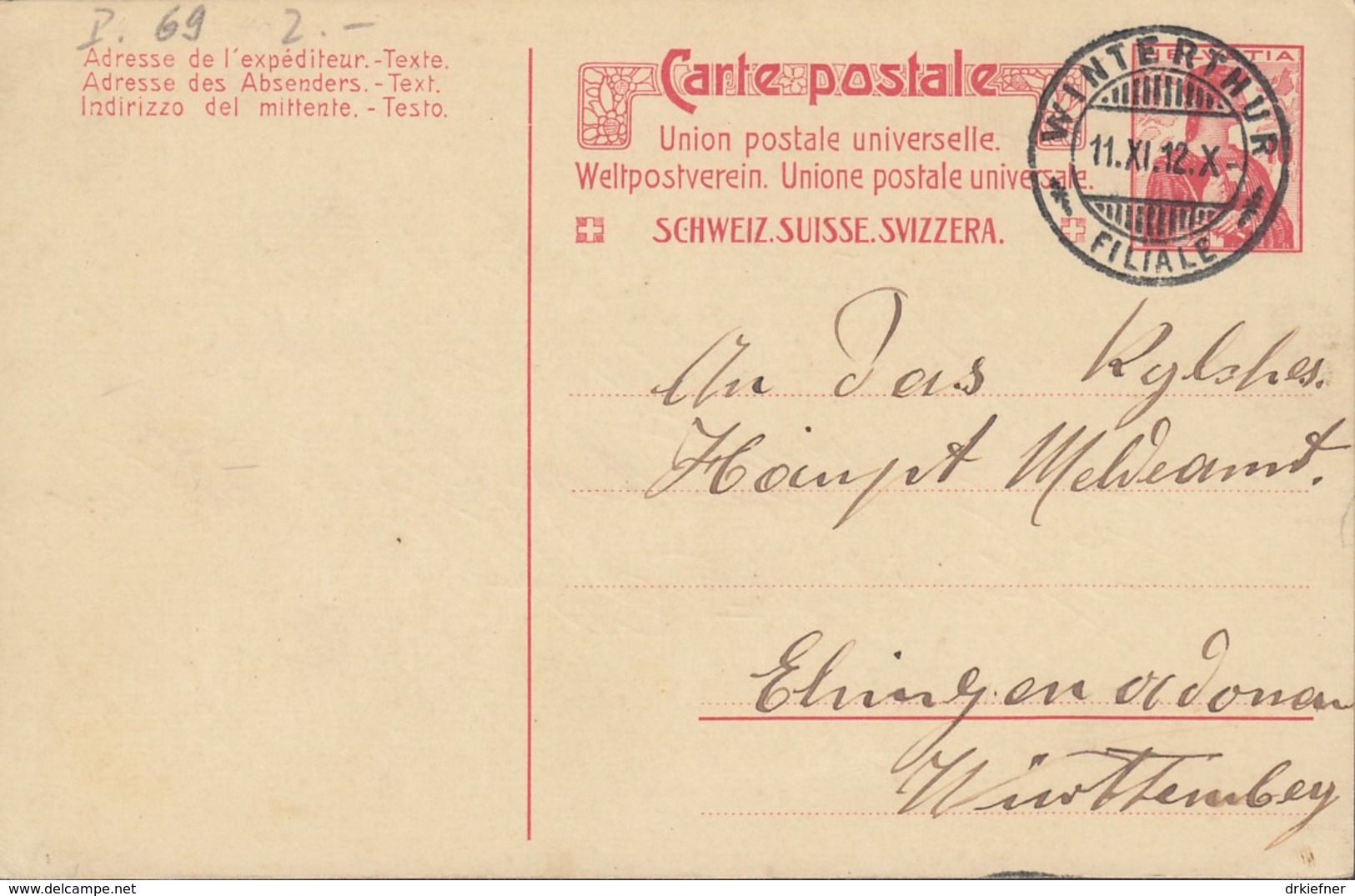 SCHWEIZ  MiNr. P  69 I, Mit Stempel: Winterthur 11.XI.1912 - Ganzsachen