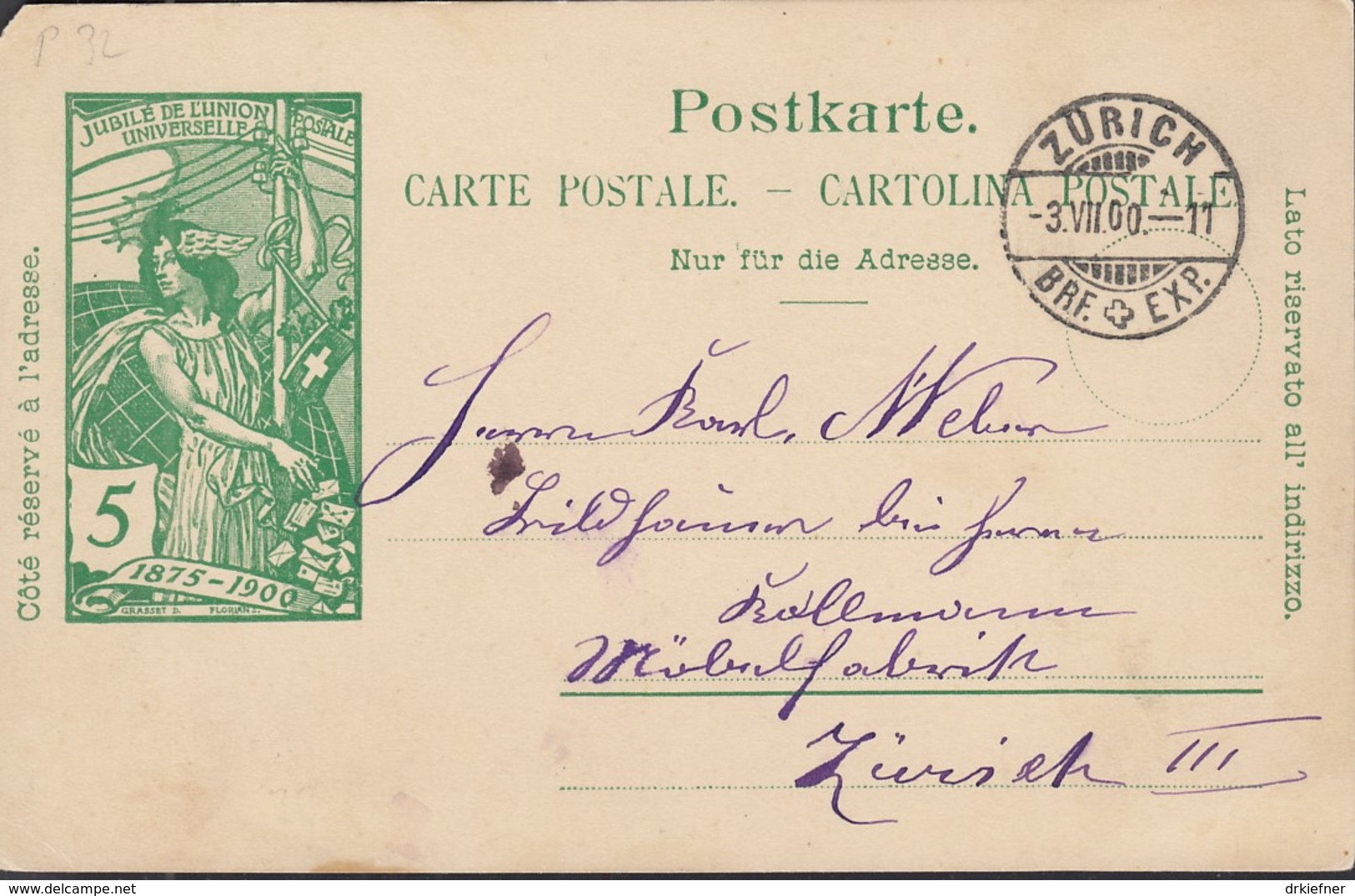 SCHWEIZ  MiNr. P 32 Mit Sstempel: Zürich 3.VII.1900 - Postwaardestukken