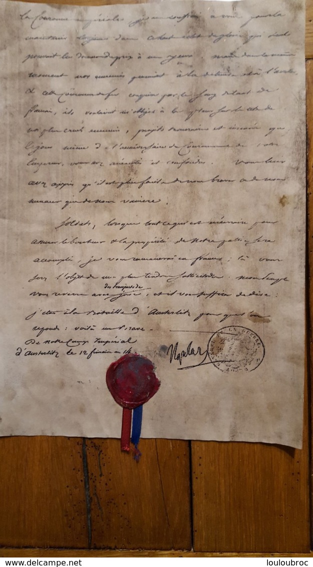 DOCUMENT FAC SIMILE NAPOLEON  12 PRIMAIRE AN 14 J'ETAI A LA BATAILLE D'AUSTERLITZ AVEC CACHET CIRE ET RUBAN - Manuscripts